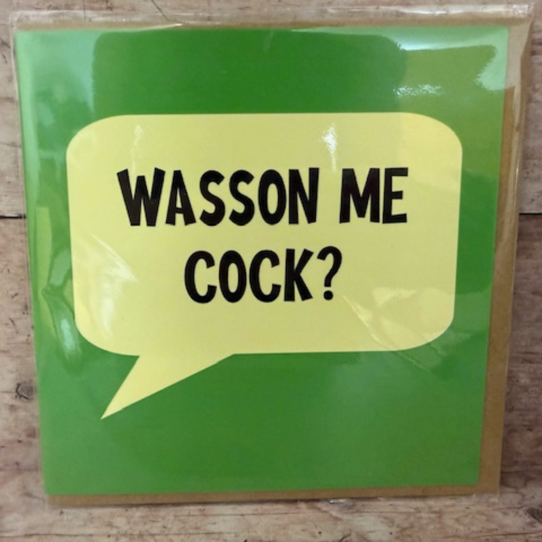 Cornish Greeting Card - Wasson me cock