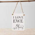 Sign - I love Ewe Metal Sign
